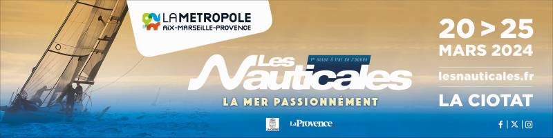 Salon nautique les Nauticales de la Ciotat